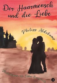 Produktbild: Der Haarmensch und die Liebe