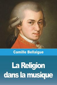 Produktbild: La Religion dans la musique