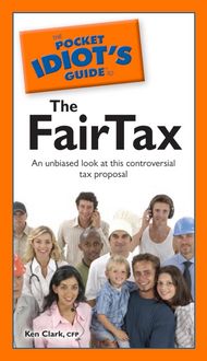 Produktbild: The Pocket Idiot's Guide to the Fairtax