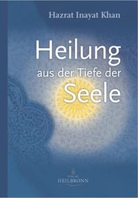 Produktbild: Heilung aus der Tiefe der Seele