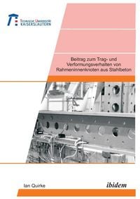 Produktbild: Quirke, I: Beitrag zum Trag- und Verformungsverhalten von Ra