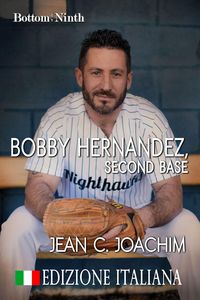 Produktbild: Bobby Hernandez, Second Base (Edizione Italiana)