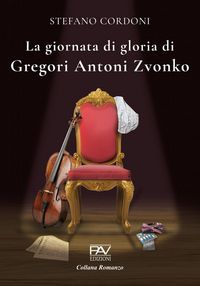 Produktbild: La giornata di gloria di Gregori Antoni Zvonko