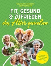 Produktbild: Fit, gesund und zufrieden das Alter genie&szlig;en