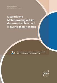 Produktbild: Literarische Mehrsprachigkeit im &ouml;sterreichischen und slowenischen Kontext