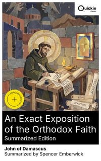 Produktbild: An Exact Exposition of the Orthodox Faith (Summarized Edition)