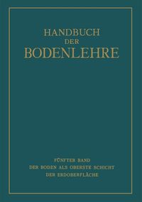 Produktbild: Der Boden als Oberste Schicht der Erdoberfl&auml;che