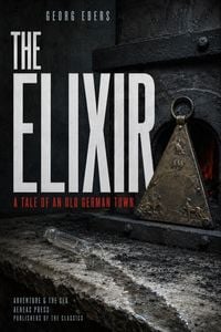 Produktbild: The Elixir, and Other Stories