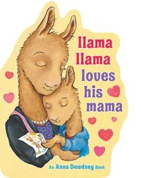 Bild vom Artikel Llama Llama Loves His Mama vom Autor Anna Dewdney
