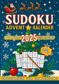 Produktbild: SUDOKU Adventkalender - 480 R&auml;tsel - Leicht bis Schwer - Grossdruck f&uuml;r alle Altersklassen - inkl. L&ouml;sungen