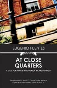 Bild vom Artikel At Close Quarters: A Case for Private Investigator Ricardo Cupido vom Autor Eugenio Fuentes