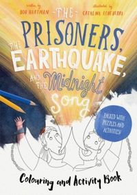 Produktbild: The Prisoners, the Earthquake, and the Midnight Song - Colouring and Activity Book