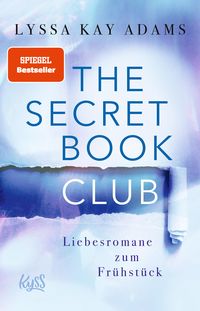 The Secret Book Club – Liebesromane zum Frühstück Lyssa Kay Adams