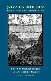 Produktbild: Viva California! Seven Accounts of Life in Early California