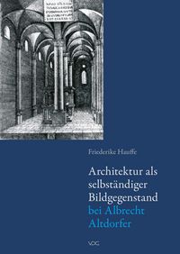 Produktbild: Architektur als selbst&auml;ndiger Bildgegenstand bei Albrecht Altdorfer