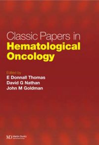 Produktbild: Thomas, E: Classic Papers in Hematological Oncology