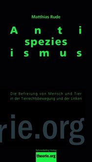 Bild vom Artikel Antispeziesismus vom Autor Matthias Rude