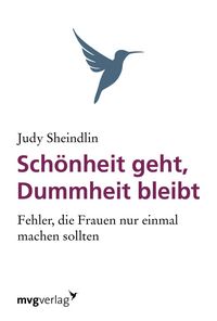 Produktbild: Sch&ouml;nheit geht, Dummheit bleibt