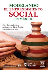 Produktbild: Modelando el emprendimiento social en M&eacute;xico