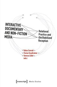 Produktbild: Interactive Documentary and Non-Fiction Media