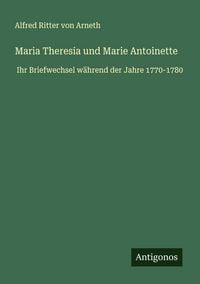 Produktbild: Maria Theresia und Marie Antoinette