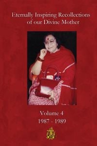 Produktbild: Eternally Inspiring Recollections of Our Divine Mother, Volume 4