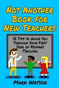 Produktbild: Not Another Book for New Teachers
