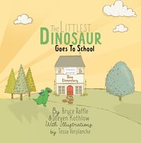 Produktbild: The Littlest Dinosaur Goes To School