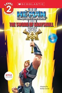 Produktbild: Curran, S: He-Man and the Masters of the Universe: The Sword