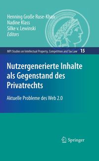 Produktbild: Nutzergenerierte Inhalte als Gegenstand des Privatrechts