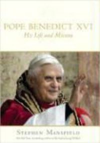 Produktbild: Pope Benedict XVI: His Life and Mission