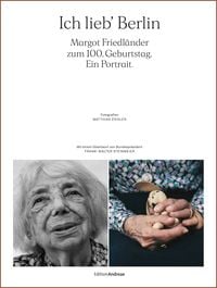 Produktbild: Ich lieb' Berlin. Margot Friedl&auml;nder zum 100. Geburtstag. Ein Portrait.
