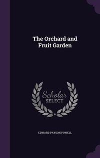 Produktbild: The Orchard and Fruit Garden
