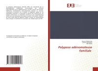 Produktbild: Polypose ad&eacute;nomateuse familiale