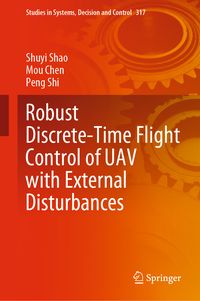 Produktbild: Robust Discrete-Time Flight Control of UAV with External Disturbances