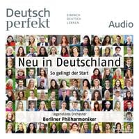 Produktbild: Deutsch lernen Audio - Neu in Deutschland