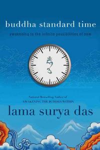 Produktbild: Buddha Standard Time: Awakening to the Infinite Possibilities of Now