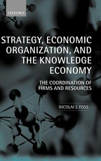 Produktbild: Strategy, Economic Organization, and the Knowledge Economy