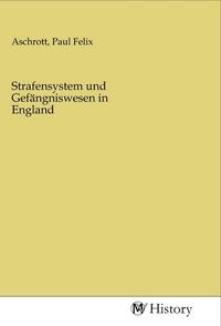Produktbild: Strafensystem und Gef&auml;ngniswesen in England