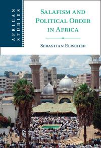 Produktbild: Salafism and Political Order in Africa