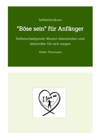 Produktbild: Selbstlernkurs: "B&ouml;se sein" f&uuml;r Anf&auml;nger