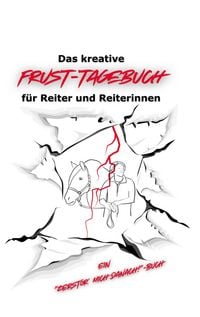 Produktbild: Das geheime Frust-Tagebuch f&uuml;r ReiterInnen