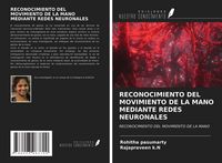 Produktbild: RECONOCIMIENTO DEL MOVIMIENTO DE LA MANO MEDIANTE REDES NEURONALES