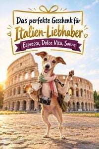 Produktbild: Das perfekte Geschenk f&uuml;r Italien-Liebhaber