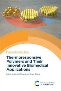 Produktbild: Thermoresponsive Polymers and Their Innovative Biomedical Applications