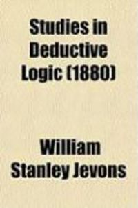 Produktbild: Studies in Deductive Logic (1880)