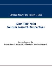 Bild vom Artikel ISCONTOUR 2020 Tourism Research Perspectives vom Autor Christian Maurer