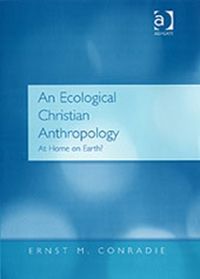 Produktbild: Conradie, E: An Ecological Christian Anthropology