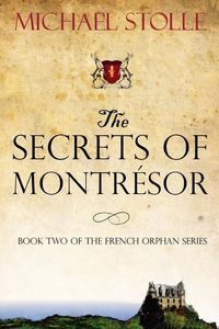 Produktbild: Stolle, M: Secrets of Montr&eacute;sor