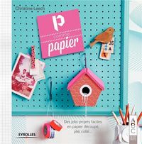 Produktbild: P comme papier jolis projets facile